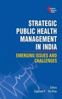 Strategic Public Health Management In India