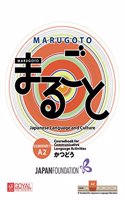 MARUGOTO JAPANESE LANGUAGE AND CULTURE ELEMENTARY 1 A2 - COURSEBOOK FOR COMMUNICATIVE LANGUAGE ACTIVITIES [Paperback] The Japan Foundation(Goyal Publishers)
