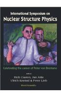 Nuclear Structure Physics: Celebrating the Career of Peter Von Brentano, Intl Symp