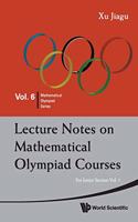 Lecture Notes on Mathematical Olympiad Courses: For Junior Section - Volume 1