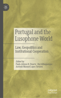 Portugal and the Lusophone World