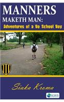 Manners Maketh Man