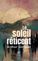 Le soleil réticent