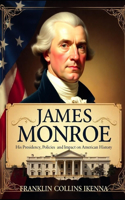 James Monroe