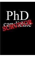 Ph.D. Survivor
