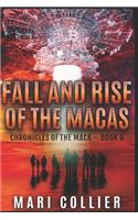 Fall and Rise of the Macas: Large Print Edition