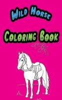 Wild Horse Coloring Book