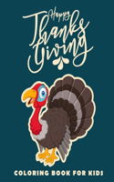 Happy Thinksgiving Coloring Book for Kids