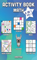 Activity Book Math: 6 in 1 - Word Search, Sudoku, Coloring, Mazes, KenKen & Tic Tac Toe (Vol. 1)(1 Activity Book Math)