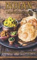 Indian Takeout Cookbook: 40+ Recipes to prepare your Favorite at Home