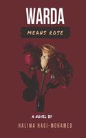 Warda Means Rose