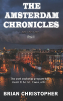 The Amsterdam Chronicles: DEF-CON CITY Part 1(1 The Amsterdam Chronicles: Def-Con City)