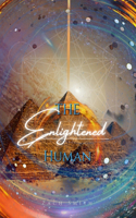 The Enlightened Human