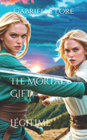 The Mortal Gift