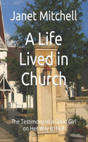 Life Lived in Church