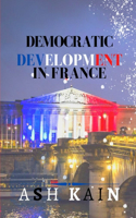 Democratic Development in France