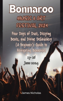 Bonnaroo Music and Art Festival 2024