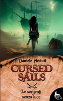 Cursed Sails - Le sorgenti senza luce