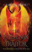 Phoenix Traitor
