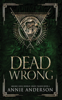 Dead Wrong: Arcane Souls World(6 Grave Talker)