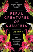Feral Creatures of Suburbia