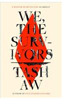 We, The Survivors