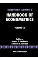 Handbook of Econometrics: (6B Handbook of Econometrics)