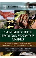 Venomous Bites from Non-Venomous Snakes