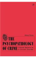 Psychopathology of Crime