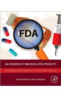 Overview of FDA Regulated Products