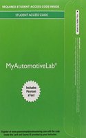 MyLab Automotive with Pearson eText -- Access Card -- for Automotive Technology