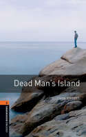 Oxford Bookworms Library: Dead Man's Island