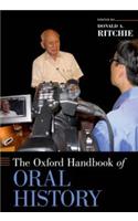 The Oxford Handbook of Oral History