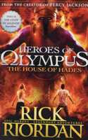 The House Of Hades (Heroes Of Olympus Book 4)