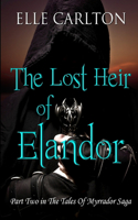 Lost Heir of Elandor