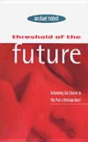 Threshold Of The Future