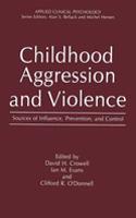 Childhood Aggression and Violence