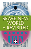 Brave New World Brave New World Revisited