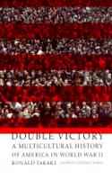 Double Victory: a Multicultural History of America in World War II