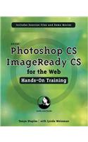 Adobe Photoshop CS/ImageReady CS for the Web Hands-On Training