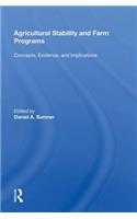 Agricultural Stability And Farm Programs