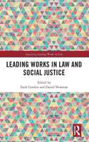 Leading Works in Law and Social Justice