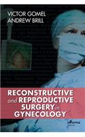 Reconstructive and Reproductive Surgery in Gynecology