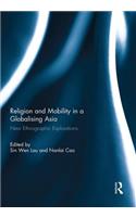 Religion and Mobility in a Globalising Asia