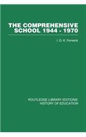 The Comprehensive School 1944-1970
