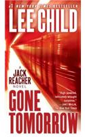 Gone Tomorrow: (13 Jack Reacher Novels)