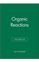 Organic Reactions, Volume 49