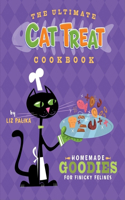 Ultimate Cat Treat Cookbook
