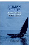 Human Spirits: A Cultural Account of Trance in Mayotte