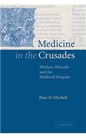 Medicine in the Crusades